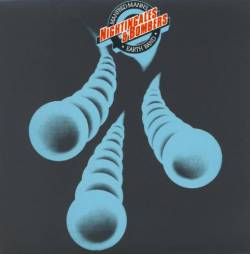 Manfred Mann's Earth Band : Nightingales and Bombers